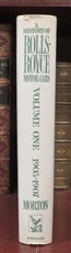 A History of Rolls-Royce Motor Cars: Volume one 1903-1907