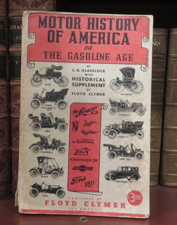 Motor History of America or The Gasoline Age