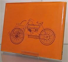 Motorcycle Pioneers The Men, the Machines, the Events 1860-1930