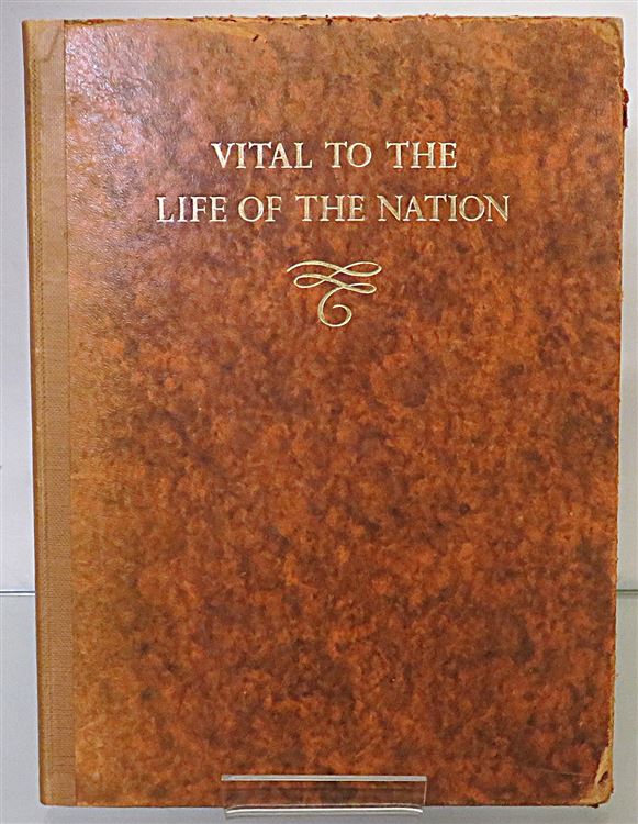 Vital to the Life of the Nation