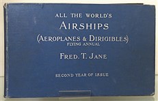 All The World's Airships ( Aeroplanes & Dirigibles) Flying Annual. Second Year Of Issue 