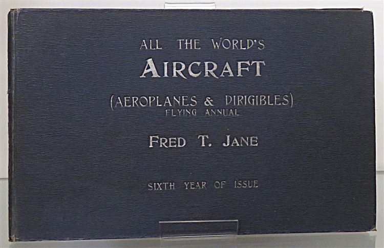 All The World's Aircraft 1914. Sixth Year of Issue 