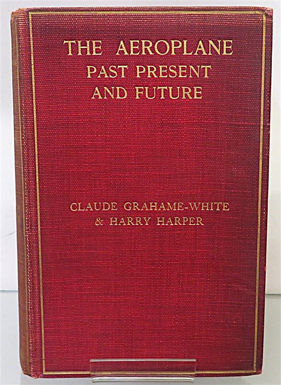 The Aeroplane Past Present and Future