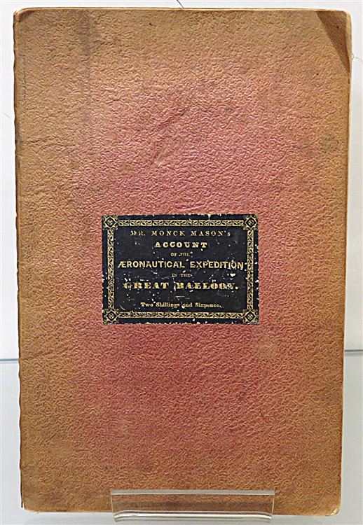 Account of the late Aeronautical Expedition from London to Weilburg