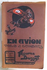 En Avion Vols Et Recits De La Grande Guerre 1914-1918