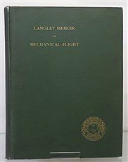 Langley Memoir On Mechanical Flight 