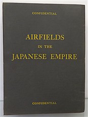 Airfields In The Japanese Empire 