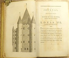 A Journal Of Occurrences At The Temple, During The Confinement of Louis XVI, King Of France by M. Clery The King's Valet-De-Chambre. 