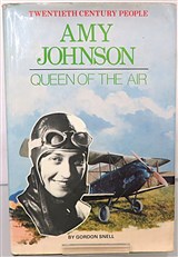 Amy Johnson: Queen of the Air
