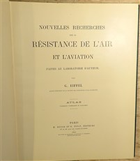 Nouvelles Recherches Sur La Resistance De L'Air Et L'Aviation Faites Au Laboratoire D'Auteuil Two Volumes Texte And Atlas 