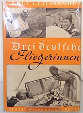 Drei Deutsche Fliegerinnen (Three German Pilots)