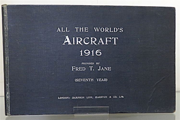 All The World's Aircraft 1916. Seventh Year of Issue 
