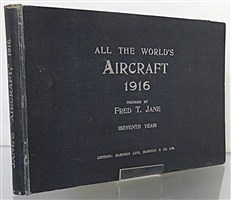 All The World's Aircraft 1916. Seventh Year of Issue 