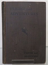 Flight And Adventures of Parer and McIntosh By Air from England to Australia Signed