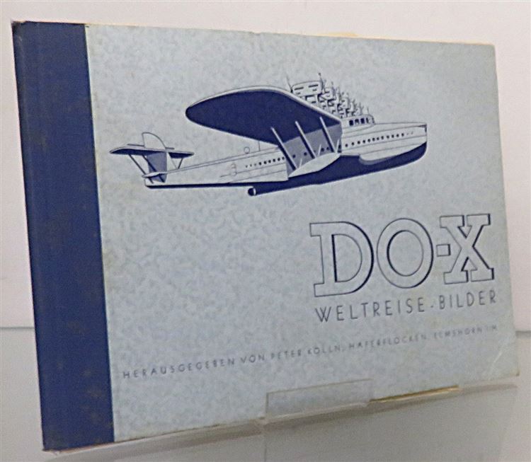 DO-X Weltreise Bilder 