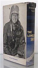 The Lonely Sky. The Personal story of one of America's most active test pilots Signed