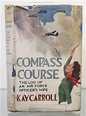Compass Course The Log Of An Air Force Officer's Wife 