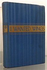 I Wanted Wings Signed