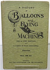 A History of Balloons and Flying Machines