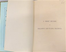 A History of Balloons and Flying Machines