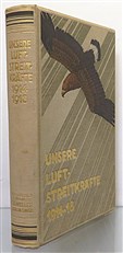 Unsere Luftstreitkrafte 1914-18