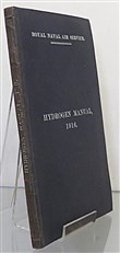 Royal Naval Air Service Hydrogen Manual, 1916 Air Department January 1916. No. 9