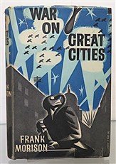 War On Great Cities. A Study of the Facts