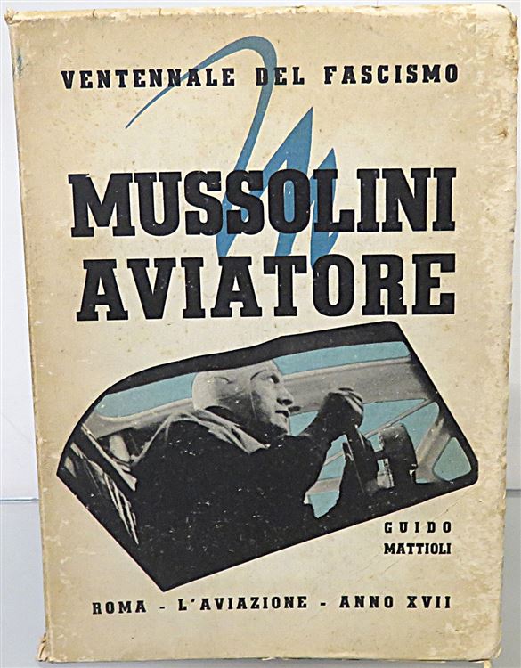 Mussolini Aviatore