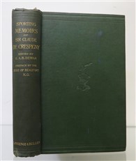 Sporting Memoirs of Sir Claude Champion de Crespigny