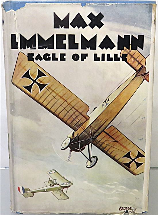 Max Immelmann: Eagle of Lille