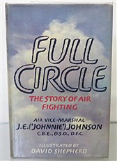 Full Circle: The Story of Air Fighting