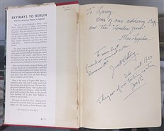 Skyways to Berlin With The American Flyers in England. Signed 