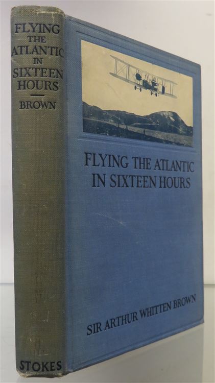 Flying the Atlantic in Sixteen Hours