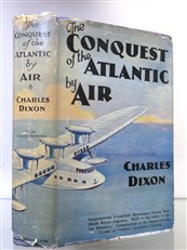 The Conquest of the Atlantic by Air