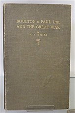Boulton & Paul Ltd. And the Great War Signed 