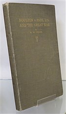 Boulton & Paul Ltd. And the Great War Signed 