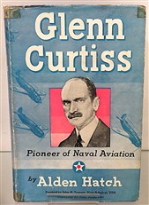 Glenn Curtis: Pioneer of Naval Aviation