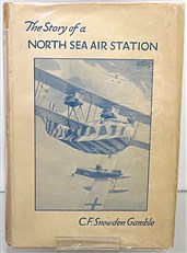 The Story of a North Sea Air Station