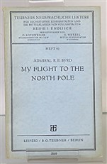 My Flight To The North Pole. teubners Neusprachliche Lekture Heft 60 