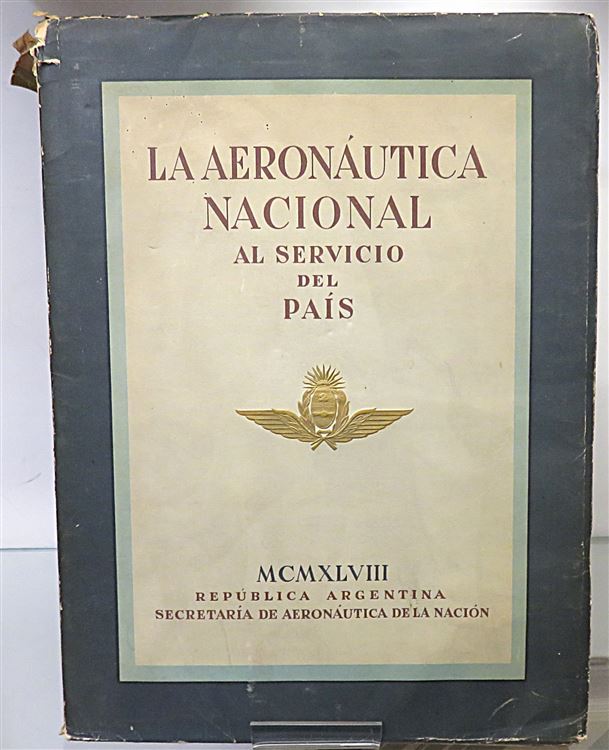La Aeronautica Nacional al Servicio del Pais
