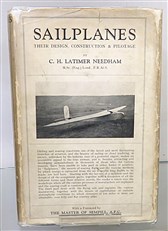 Sailplanes: Their Design, Construction, & Pilotage