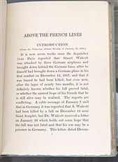 Above The French Lines. Letters of Stuart Walcott, American Aviator: July 4 1917, To December 8, 1917
