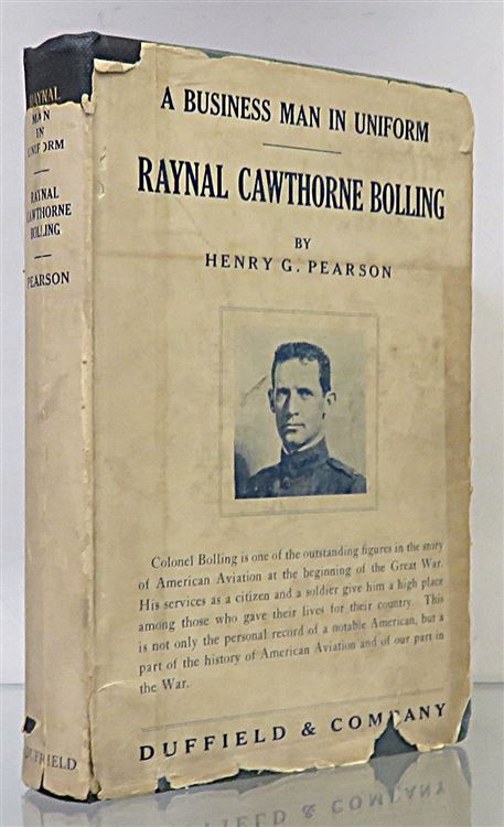 A Business Man In Uniform. Raynal Cawthorne Bolling 