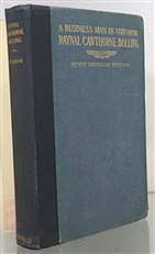 A Business Man In Uniform. Raynal Cawthorne Bolling 