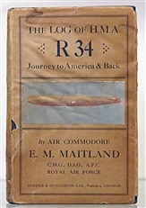 The Log Of H.M.A R34 Journey to America & Back 