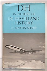 D.H. An Outline Of De Haviland History Signed