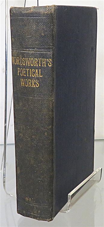 Wordsworth's Poetical Works (Signed by William Wordsworth)