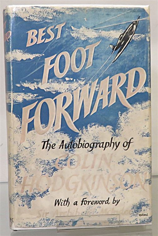 Best Foot Forward The Autobiography of Colin Hodgkinson Signed
