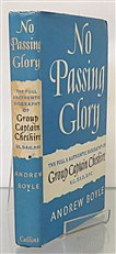 No Passing Glory The Full and Authentic Biography of Group Captain Cheshire Signed
