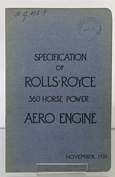 Specification Of Rolls-Royce 360 Horse Power Aero Engine November 1920